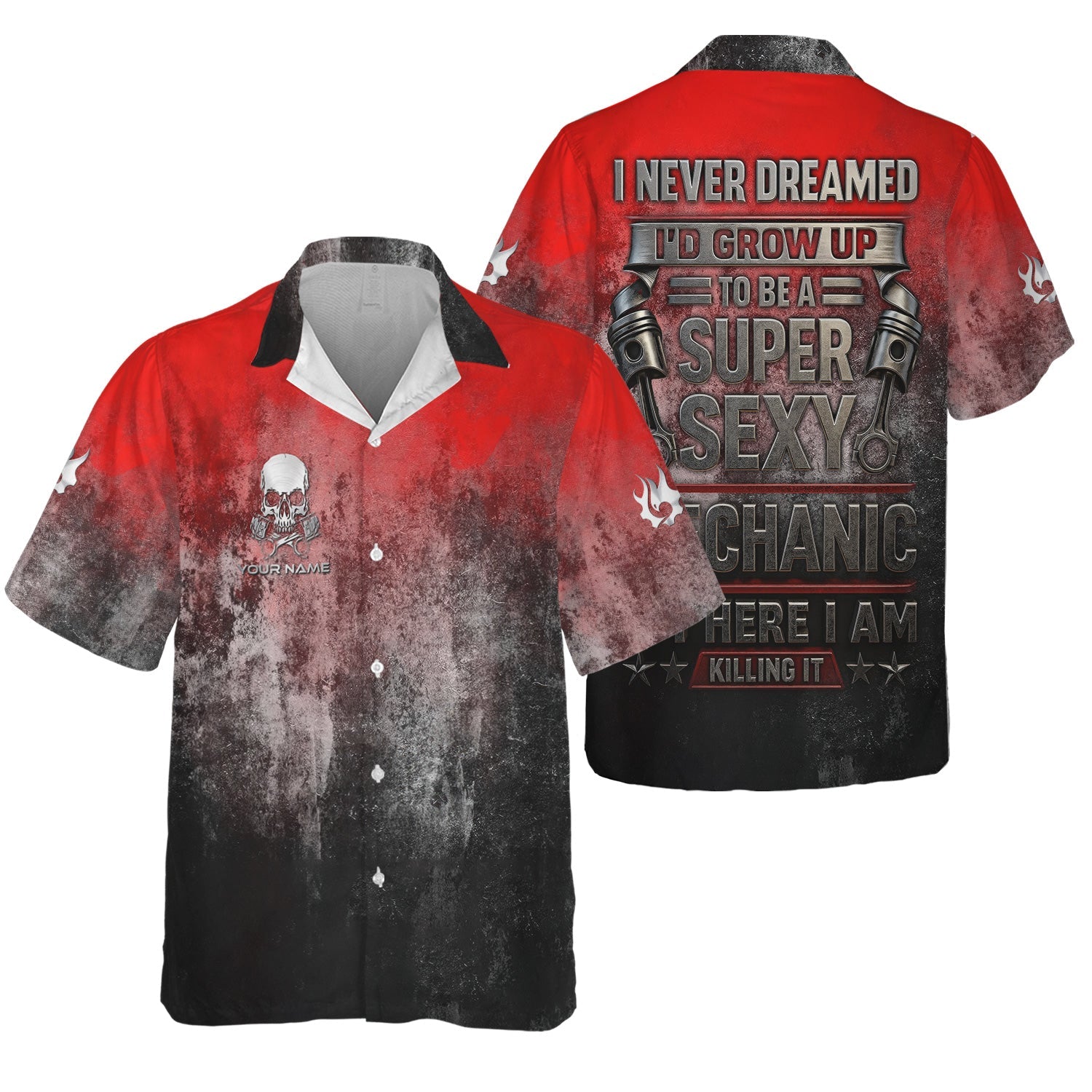 Blisscorners Custom Name Mechanic Shirt I Never Dreamed I'd Grow Up To Be A Super Sexy Mechanic T Shirt