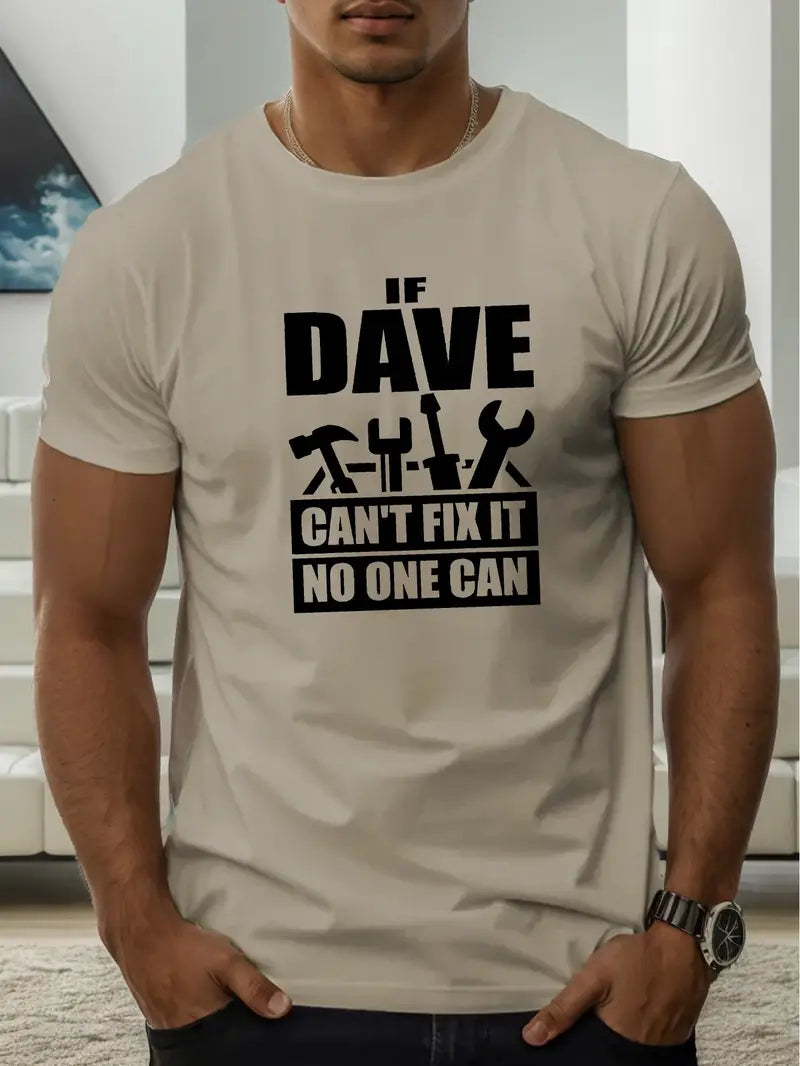 Blisscorners Dave Can't Fix It Unisex T-shirt, Gift for Engineer Husband or Father, Mechanic Gift Shirt, Funny Mechanic Shirt
