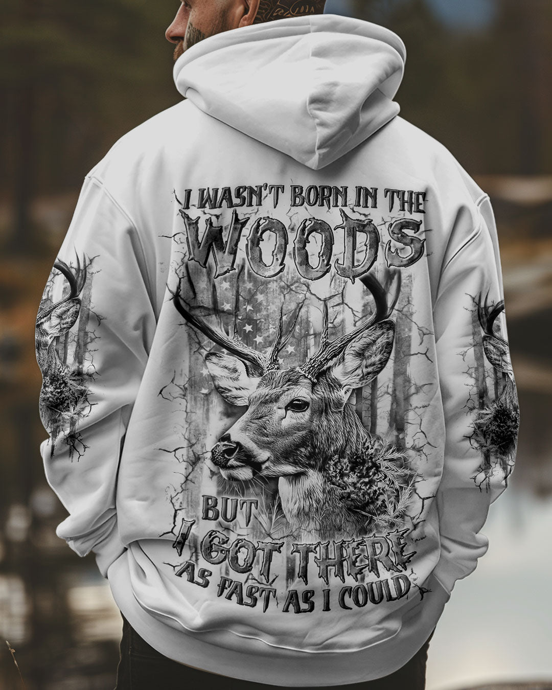 BLISSCORNERS I WASN'T BORN IN THE WOODS DEER HUNTING ALL OVER PRINT