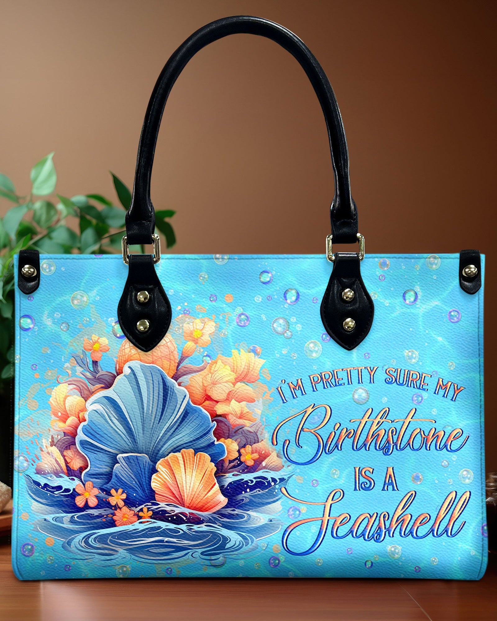 BLISSCORNERS I'M PRETTY SURE MY BIRTHSTONE LEATHER HANDBAG