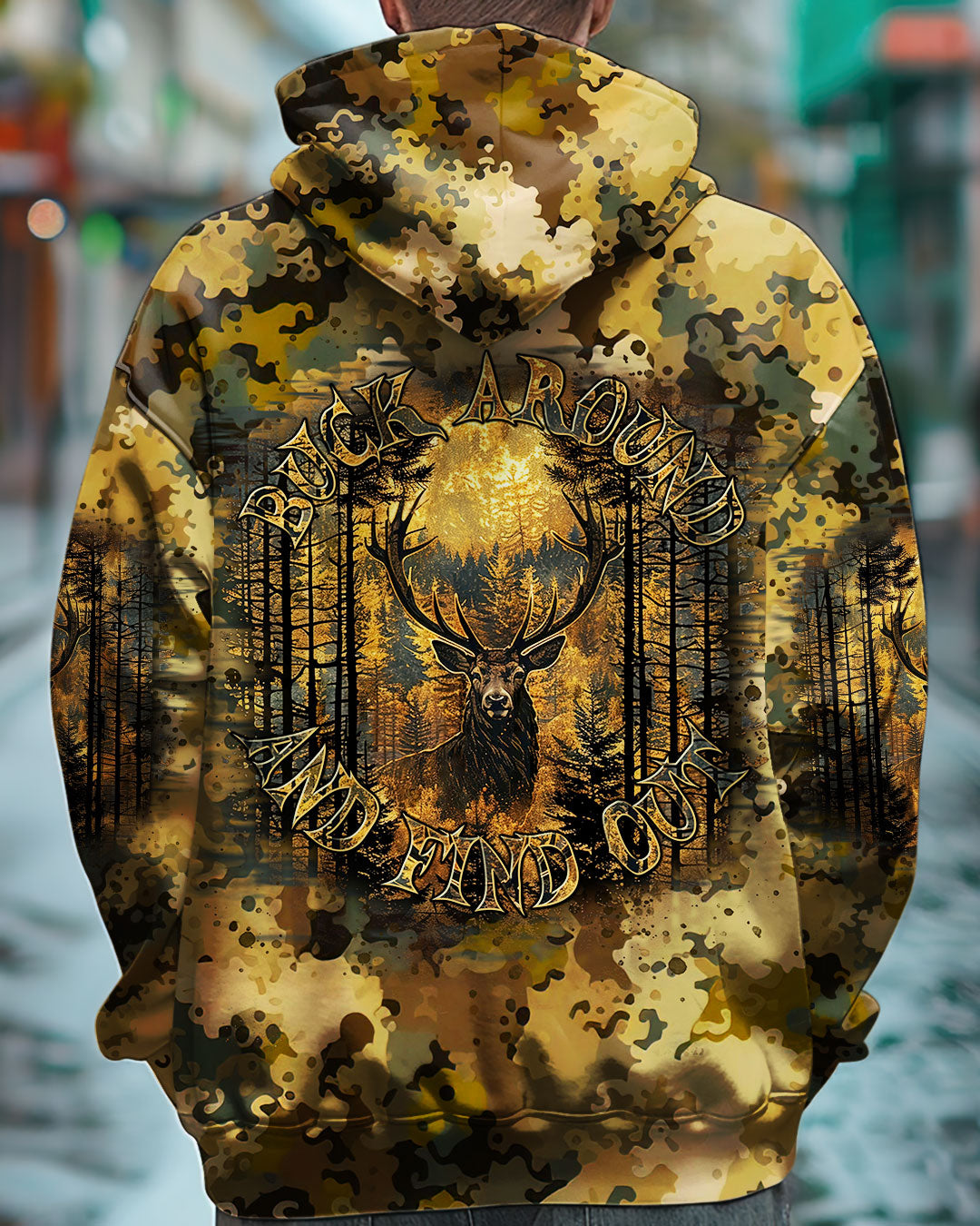 BLISSCORNERS BUCK AROUND AND FIND OUT DEER HUNTING ALL OVER PRINT