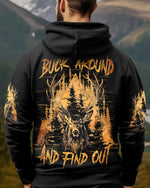 BLISSCORNERS BUCK AROUND AND FIND OUT DEER HUNTING ALL OVER PRINT