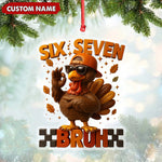 Blisscorners Personalized Six Seven Bruh Turkey Christmas Ornament, Custom Name Trend 67 Cool Turkey with Sunglasses, Funny Christmas Tree Decoration