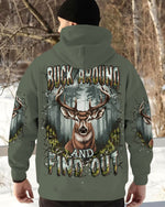 BLISSCORNERS BUCK AROUND AND FIND OUT DEER HUNTING ALL OVER PRINT