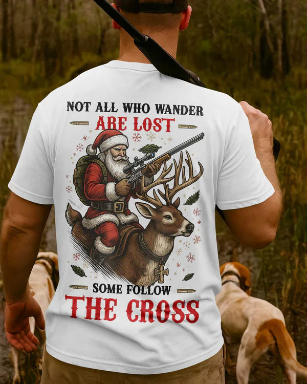 Blisscorners Not All Who Wander Are Lost Some Follow The Cross Shirt, Personalized Hunting 3D Shirt