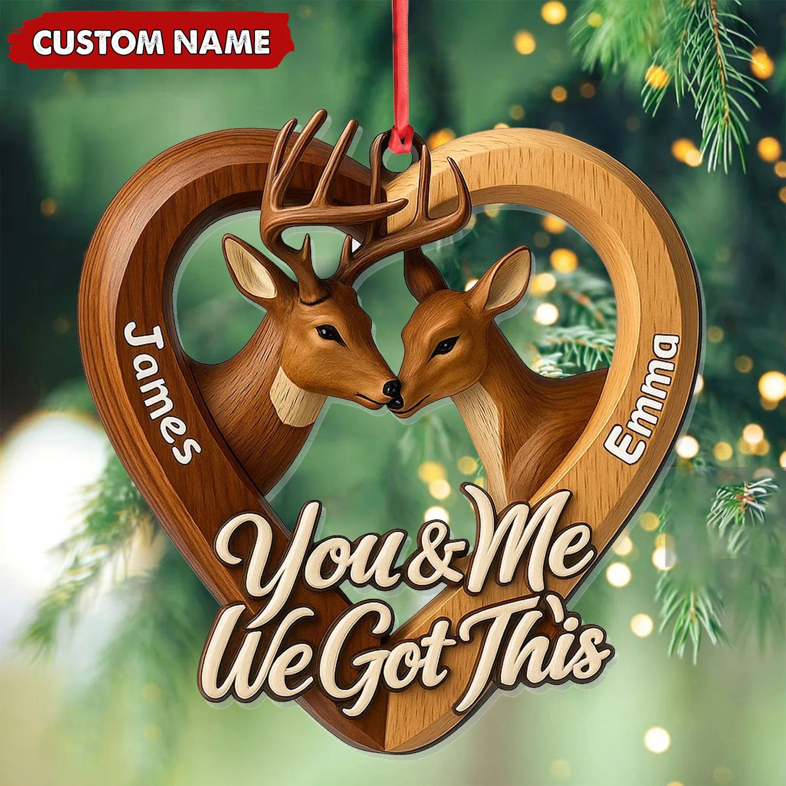 Blisscorners Personalized Couples Deer Christmas Ornament, Custom Heart “You and Me We Got Thisâ€Â, Custom Name Buck and Doe Gift for Boyfriend Girlfriend MT2411