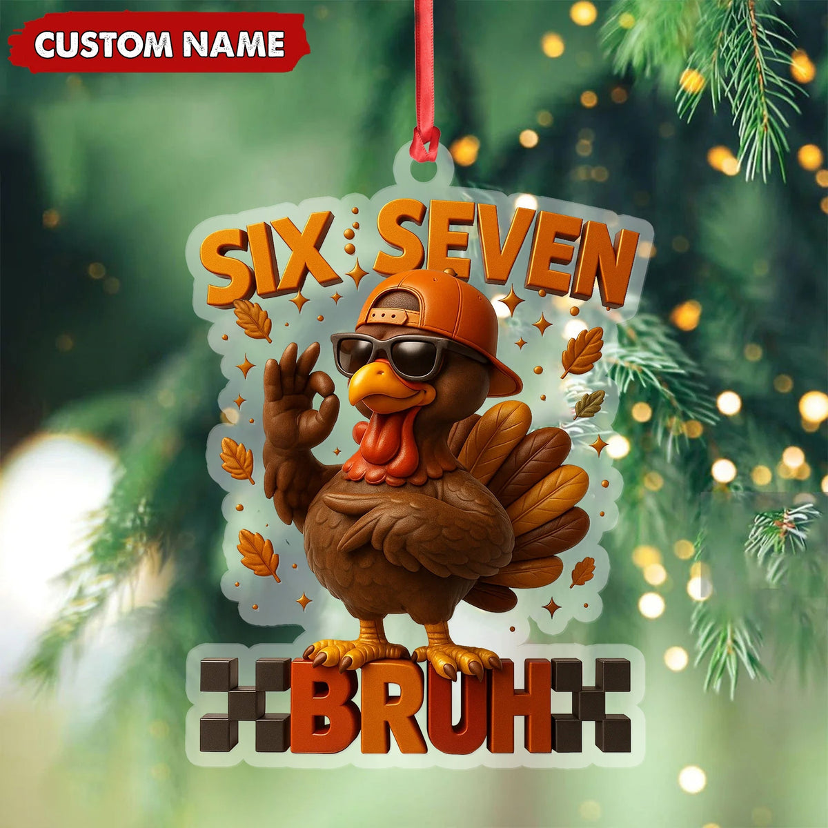 Blisscorners Personalized Six Seven Bruh Turkey Christmas Ornament, Custom Name Trend 67 Cool Turkey with Sunglasses, Funny Christmas Tree Decoration