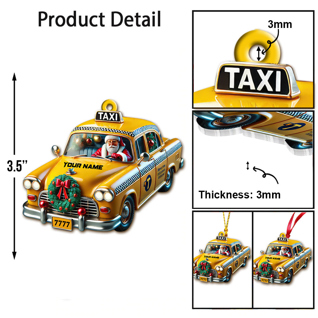 Blisscorners Custom Name Taxi Santa Ornament, Santa Christmas Gift2D Flat LM2211
