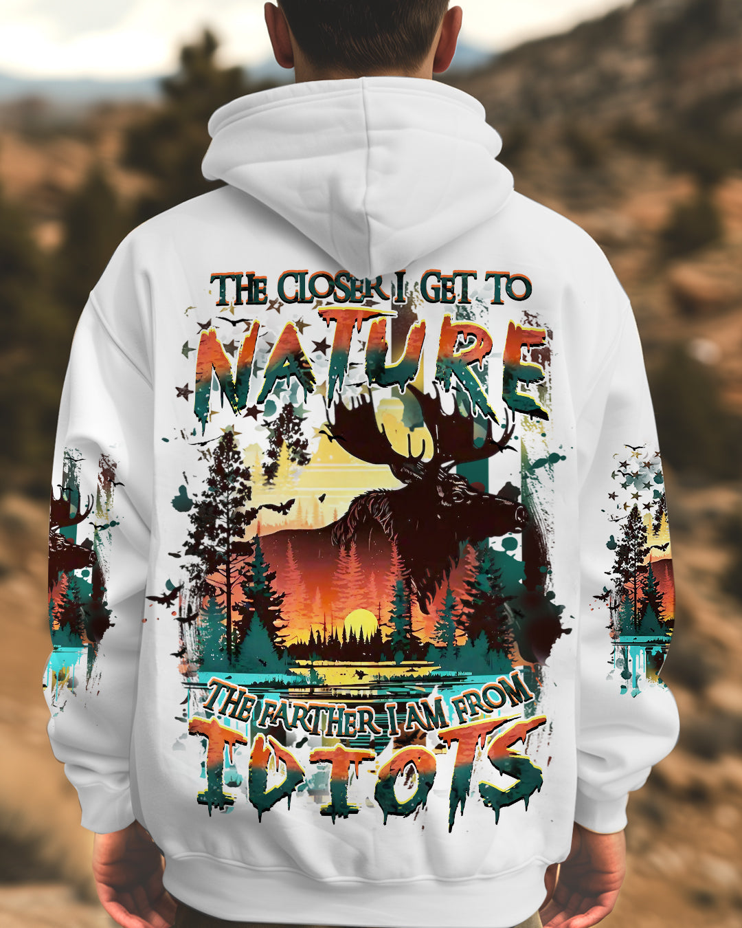 BLISSCORNERS THE CLOSER I GET TO NATURE HUNTING MOOSE ALL OVER PRINT
