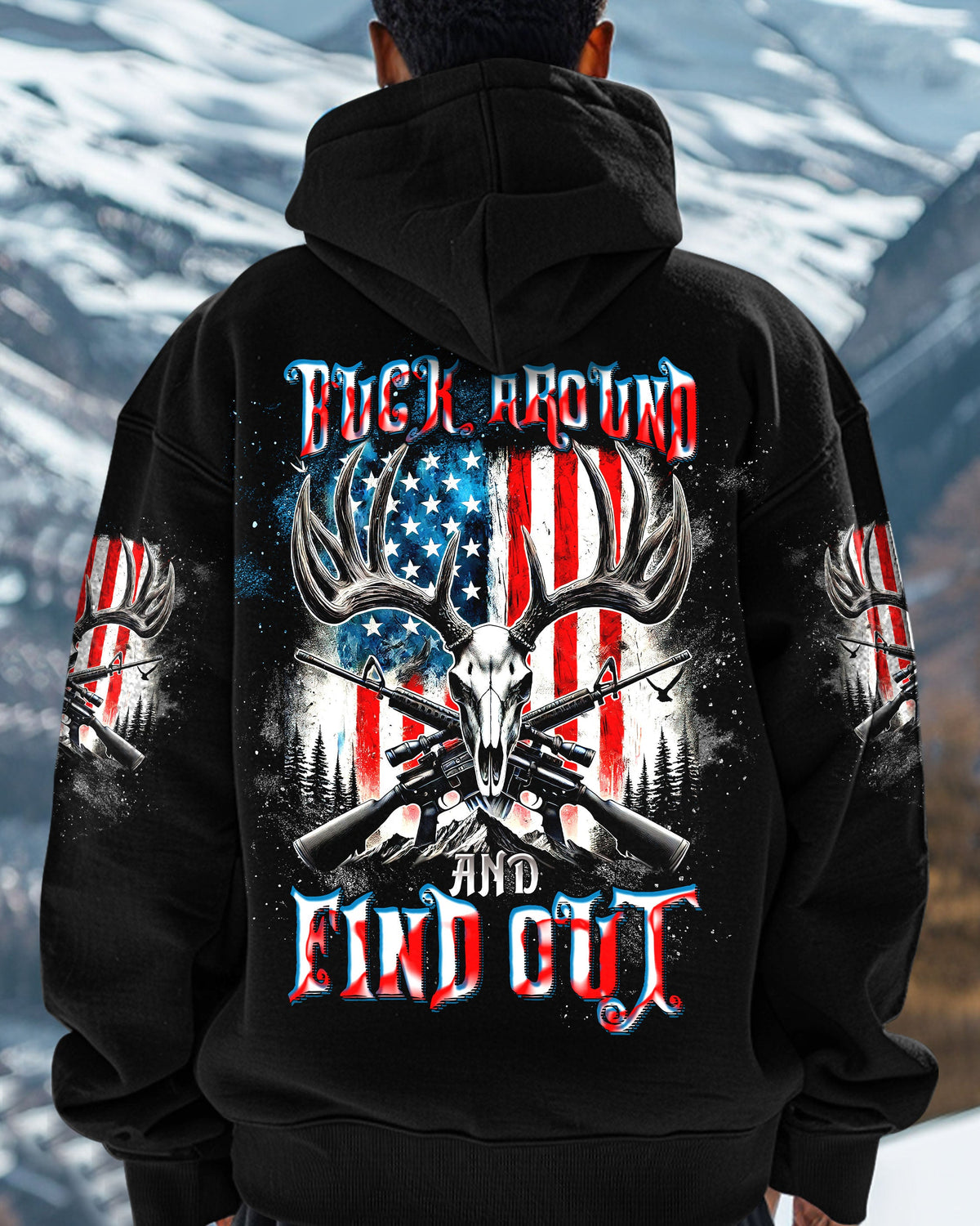 BLISSCORNERS BUCK AROUND AND FIND OUT DEER HUNTING ALL OVER PRINT