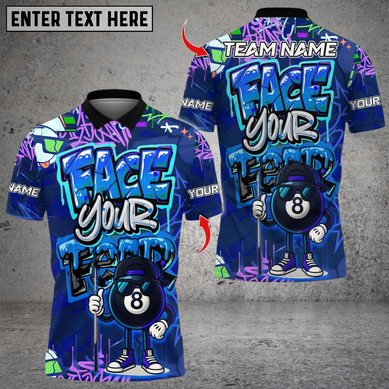 Blisscorners Billiard Graffiti Street Art 8 Ball Face Your Fear Multicolor Customized Name, Team Name 3D Shirt