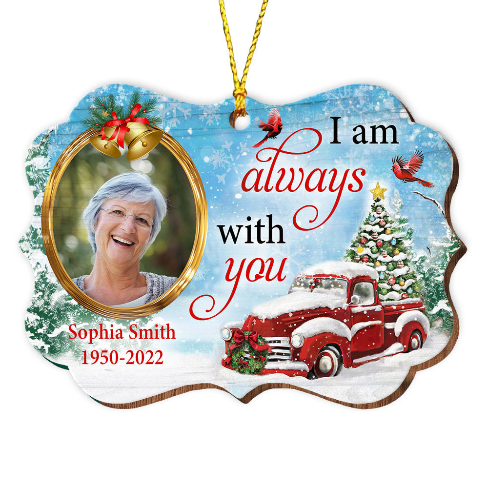 Blisscorners I Always With You - Custom Photo And Name - Personalized Custom Shaped Wooden Ornament, Christmas Gift, Memorial Gift2D Flat LM2111