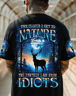 BLISSCORNERS THE CLOSER I GET TO NATURE DEER ALL OVER PRINT