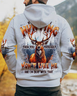 BLISSCORNERS IF YOU DON'T LIKE HUNTING DEER ALL OVER PRINT