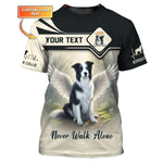 Blisscorners Border Collie Custom Name 3D Shirt Never Walk Alone Gift For Dog Lovers