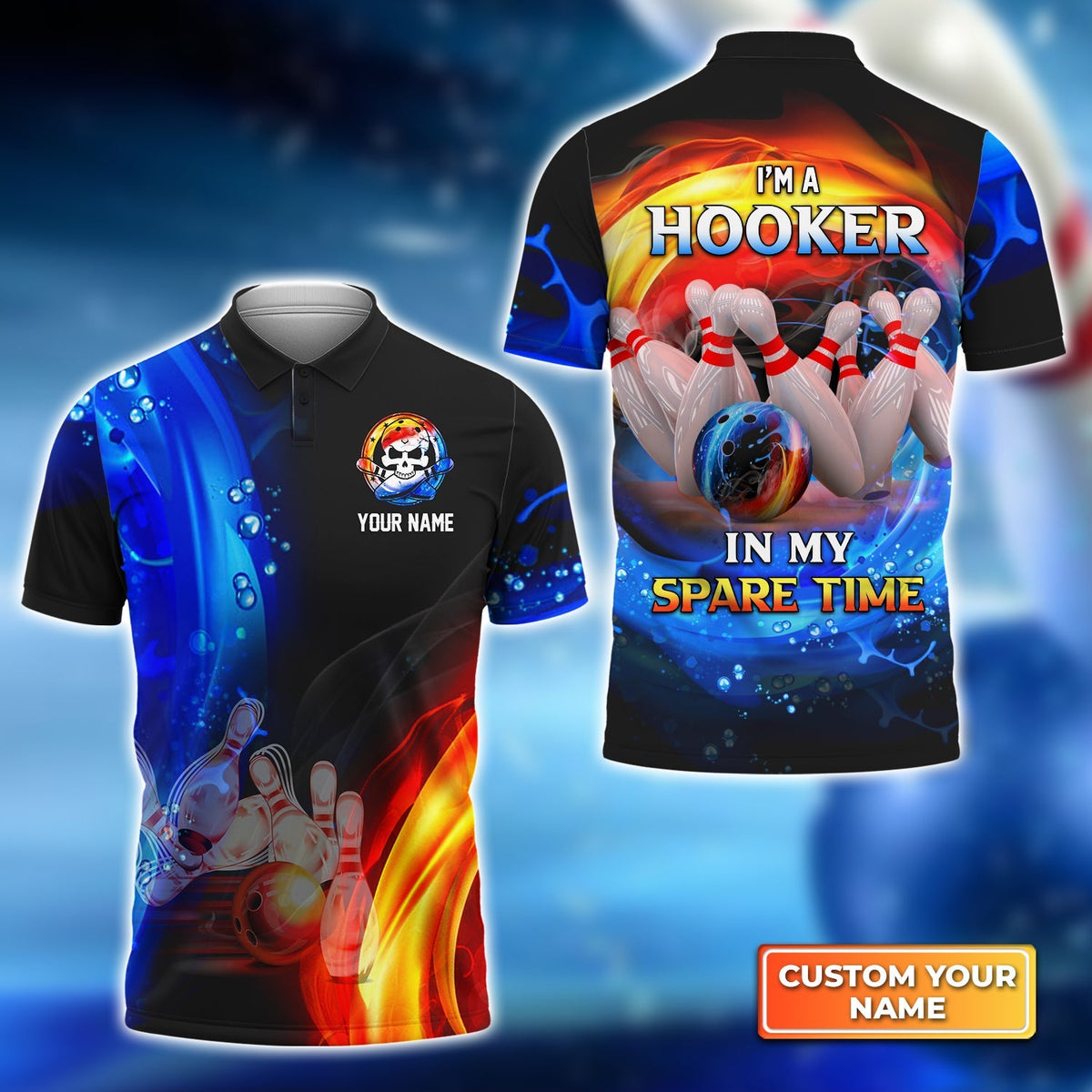 Blisscorners Bowling I'm A Hooker In My Spare Time Customized Name 3D Shirt