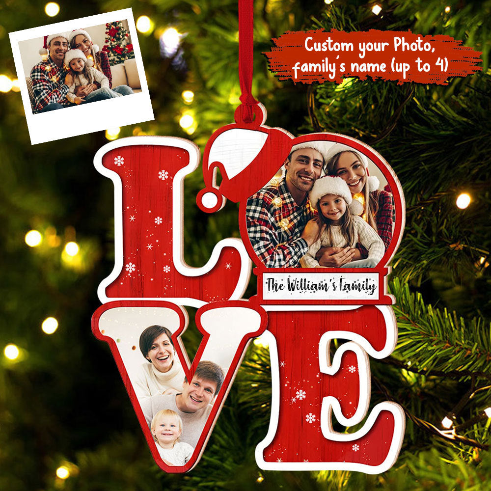 Blisscorners L.O.V.E For Christmas, Custom Photo And Family Name - Personalized Custom Shaped Wooden Ornament - Gift For Family2D Flat LM2111