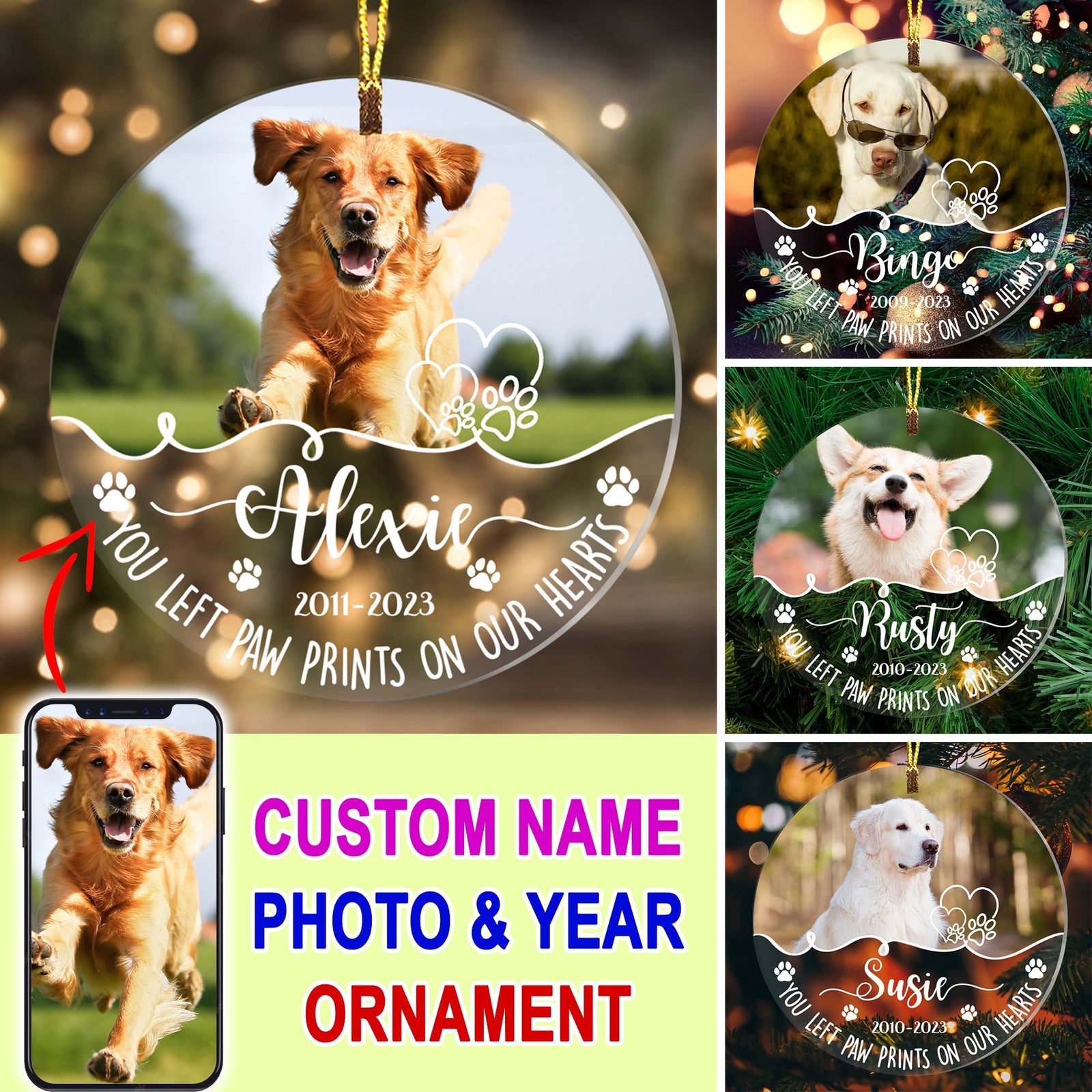 Blisscorners You Left Paw Prints On Our Hearts - Custom Photo And Name, Personalized Acrylic Ornament - Gift For Pet Lover2D Flat LM2111