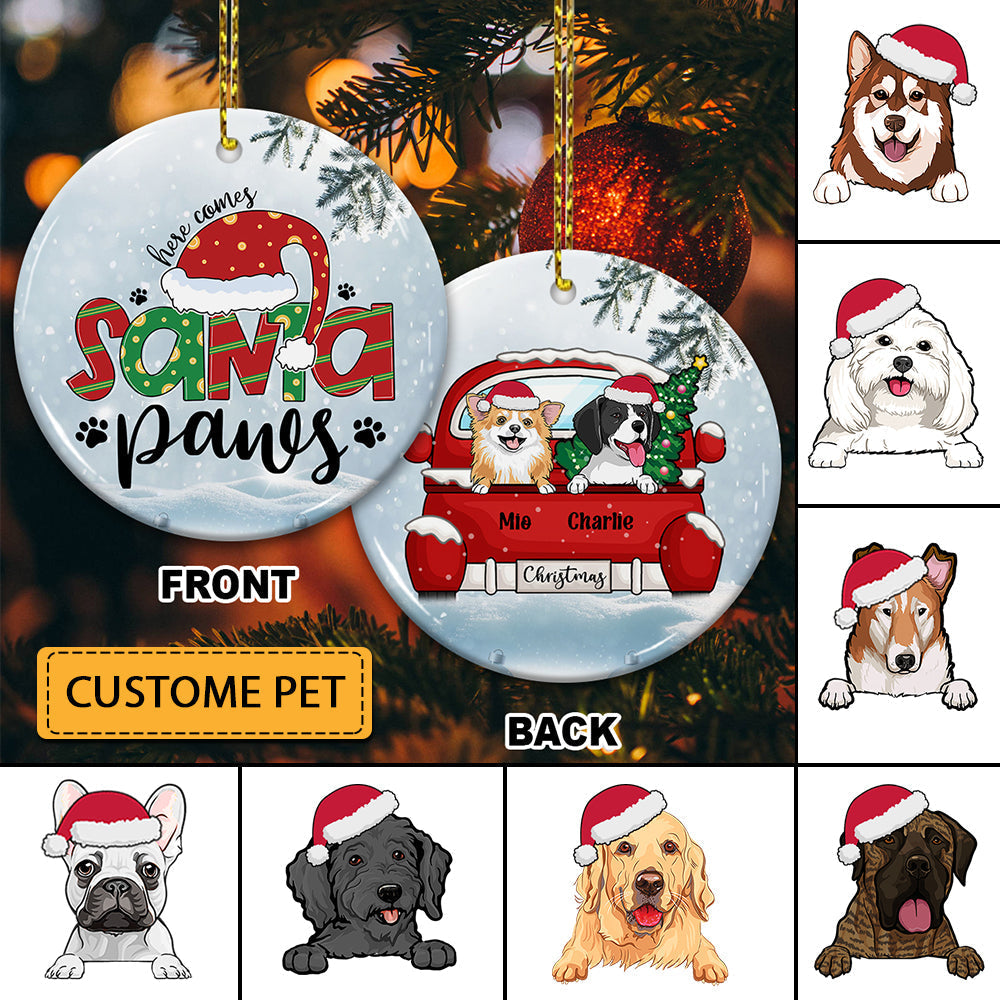 Blisscorners Here Comes Santa Paws - Custom Dog And Name- Personalized 2 Sides Ceramic Ornament - Gift For Pet Lover, Christmas Gift2D Flat LM2111