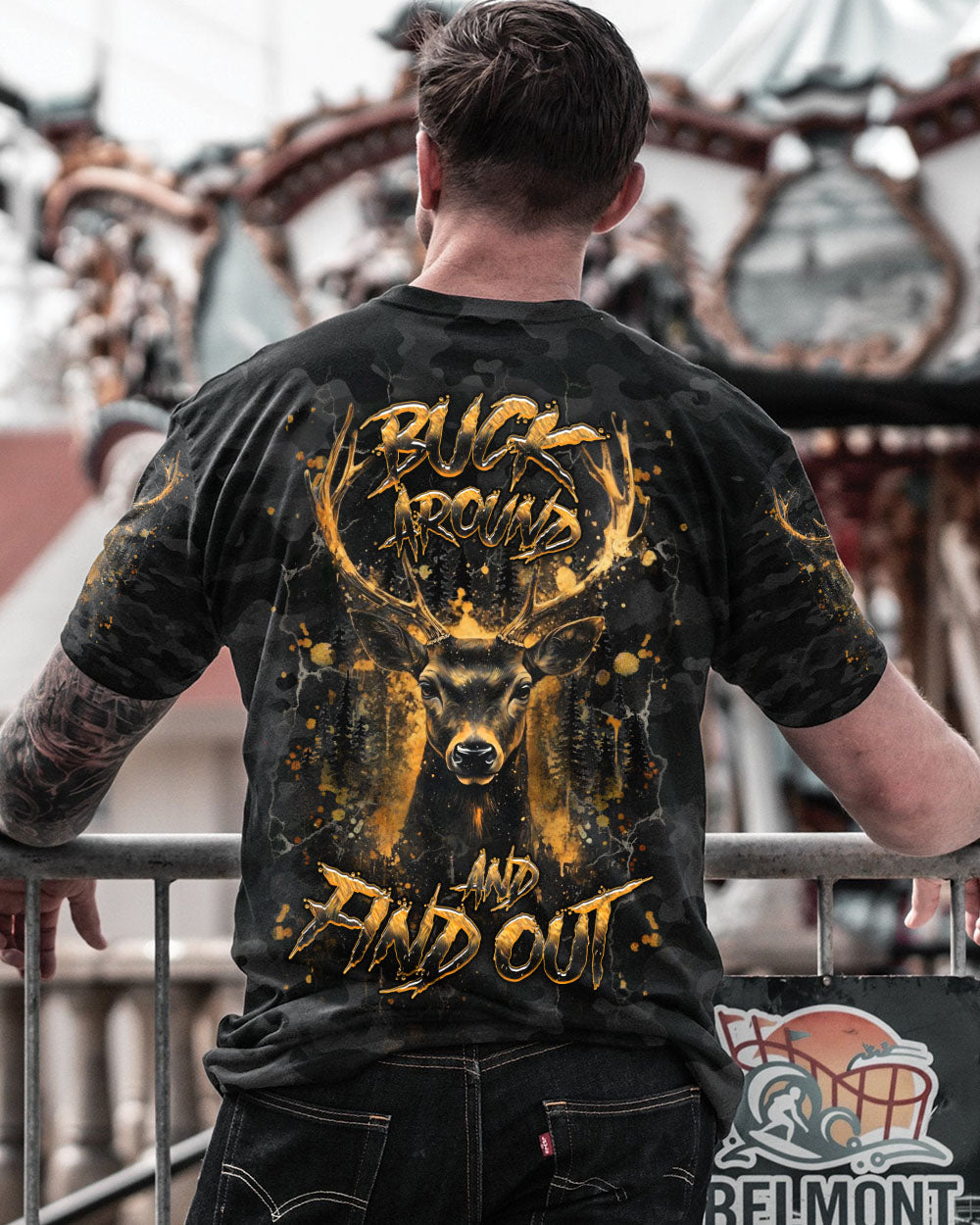 BLISSCORNERS BUCK AROUND AND FIND OUT DEER HUNTING ALL OVER PRINT