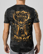 BLISSCORNERS (HOT DEAL) BUCK AROUND AND FIND OUT DEER HUNTING ALL OVER PRINT