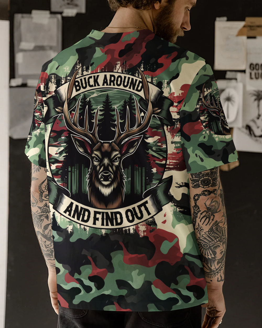 BLISSCORNERS BUCK AROUND AND FIND OUT DEER HUNTING ALL OVER PRINT