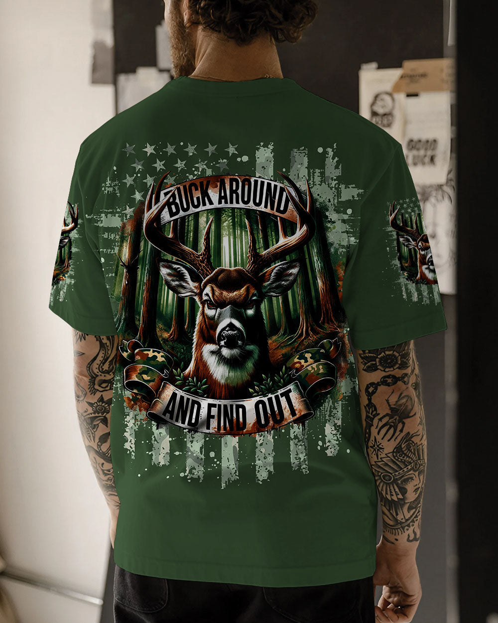 BLISSCORNERS BUCK AROUND AND FIND OUT DEER HUNTING ALL OVER PRINT