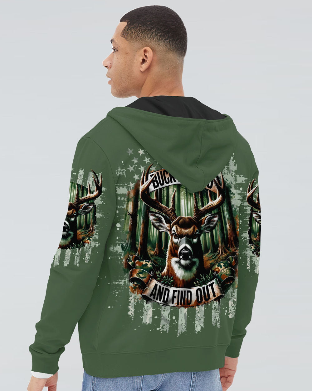 BLISSCORNERS BUCK AROUND AND FIND OUT DEER HUNTING ALL OVER PRINT