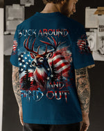 BLISSCORNERS BUCK AROUND AND FIND OUT DEER HUNTING ALL OVER PRINT