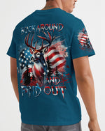 BLISSCORNERS BUCK AROUND AND FIND OUT DEER HUNTING ALL OVER PRINT