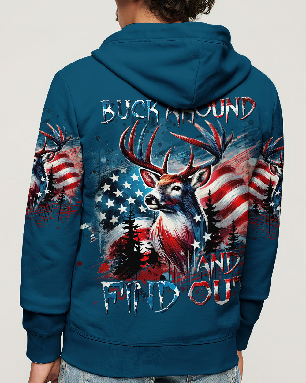 BLISSCORNERS BUCK AROUND AND FIND OUT DEER HUNTING ALL OVER PRINT