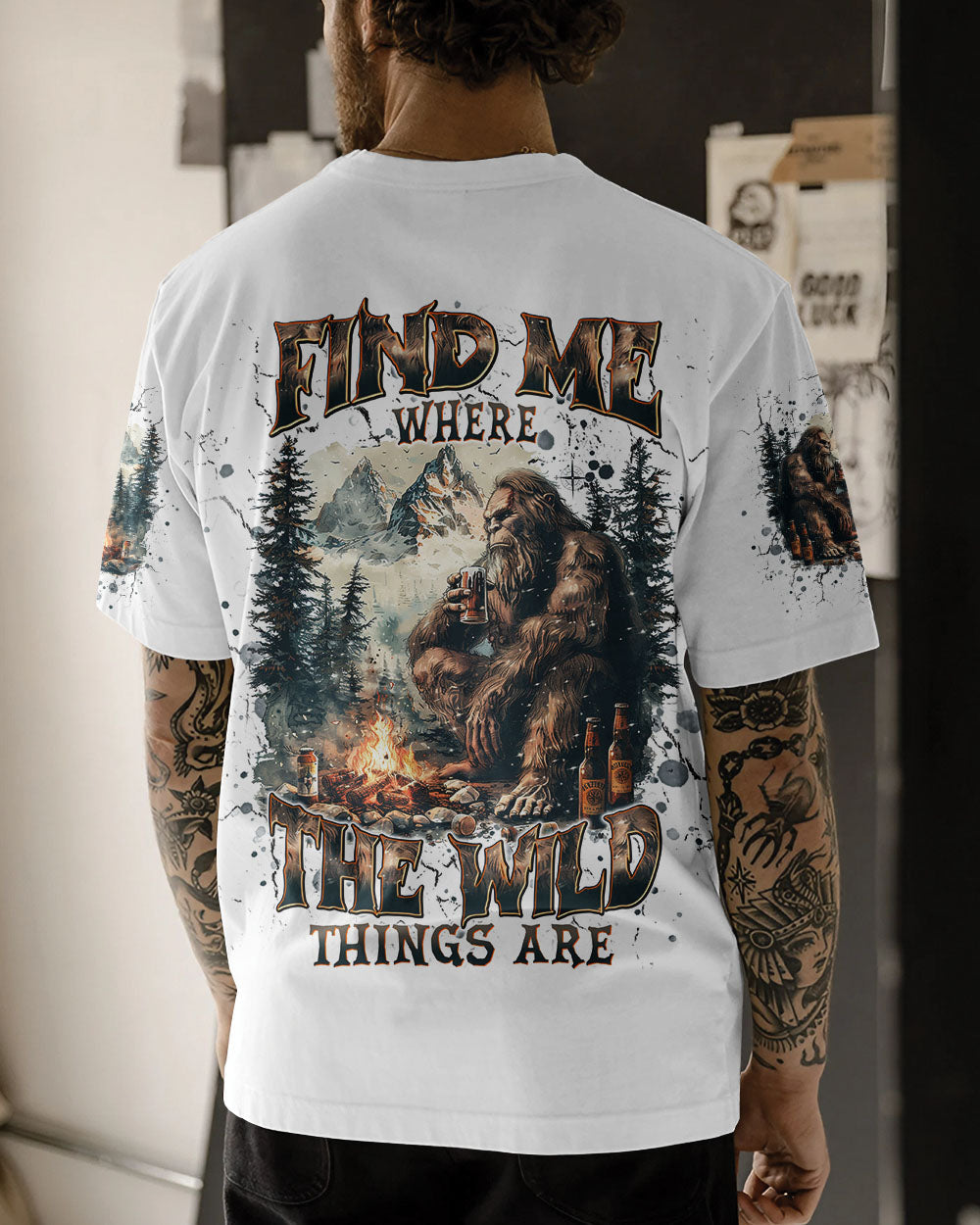 BLISSCORNERS FIND ME WHERE THE WILD THINGS ARE BIGFOOT ALL OVER PRINT