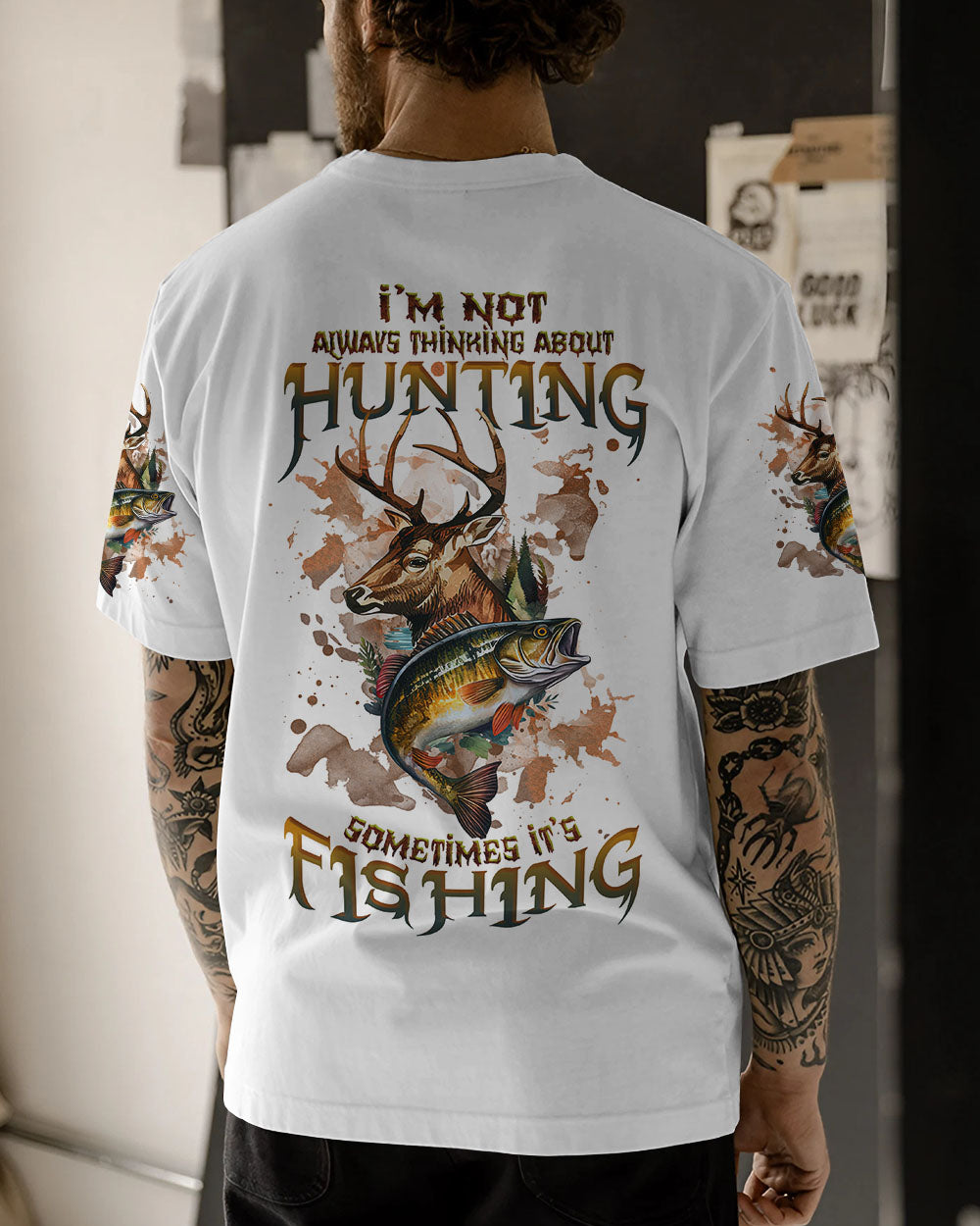 BLISSCORNERS I'M NOT ALWAYS THINKING HUNTING FISHING ALL OVER PRINT