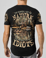 BLISSCORNERS THE CLOSER I GET TO NATURE DEER HUNTING ALL OVER PRINT -TLTR1511242