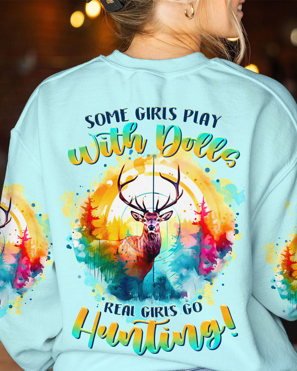 BLISSCORNERS REAL GIRLS GO HUNTING DEER ALL OVER PRINT