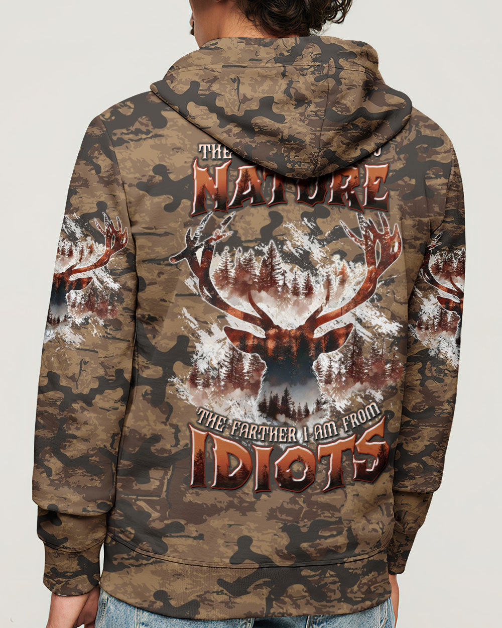 BLISSCORNERS THE CLOSER I GET TO NATURE DEER HUNTING ALL OVER PRINT -TLTW1911244