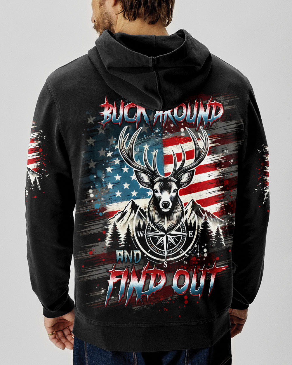 BLISSCORNERS BUCK AROUND AND FIND OUT DEER HUNTING ALL OVER PRINT