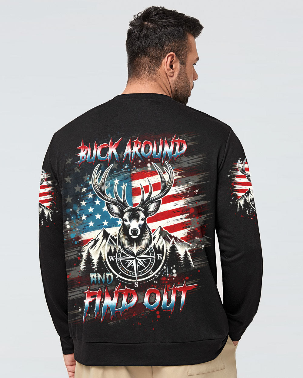 BLISSCORNERS BUCK AROUND AND FIND OUT DEER HUNTING ALL OVER PRINT