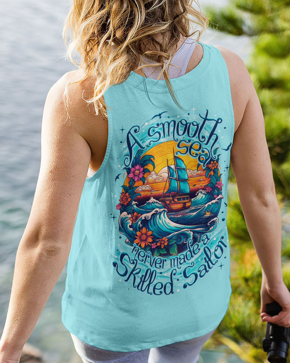 BLISSCORNERS A SMOOTH SEA NEVER MADE A SKILLED SAILOR ALL OVER PRINT