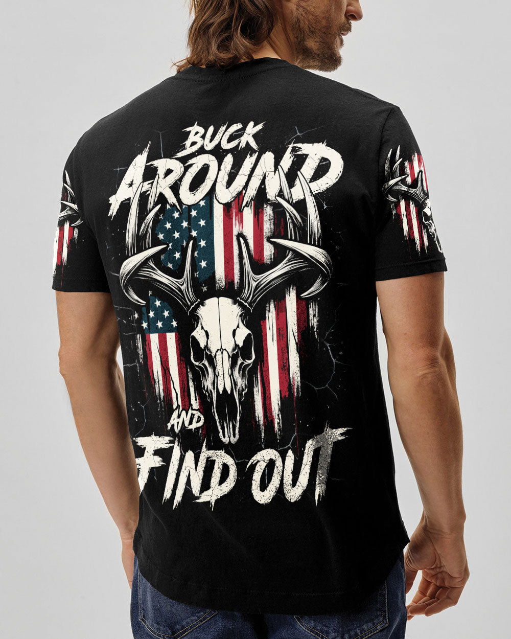 BLISSCORNERS BUCK AROUND AND FIND OUT DEER HUNTING ALL OVER PRINT