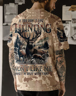 BLISSCORNERS IF YOU DON'T LIKE HUNTING ALL OVER PRINT