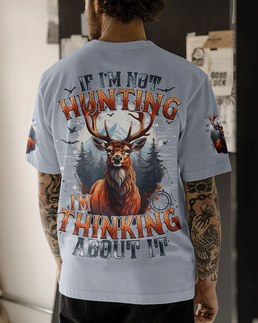 BLISSCORNERS IF I'M NOT HUNTING DEER ALL OVER PRINT