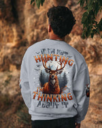BLISSCORNERS IF I'M NOT HUNTING DEER ALL OVER PRINT