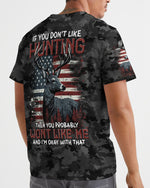 BLISSCORNERS IF YOU DON'T LIKE HUNTING ALL OVER PRINT