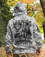 BLISSCORNERS IF YOU DON'T LIKE HUNTING ALL OVER PRINT