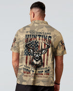 BLISSCORNERS IF YOU DON'T LIKE HUNTING ALL OVER PRINT