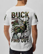 BLISSCORNERS BUCK AROUND AND FIND OUT DEER HUNTING ALL OVER PRINT