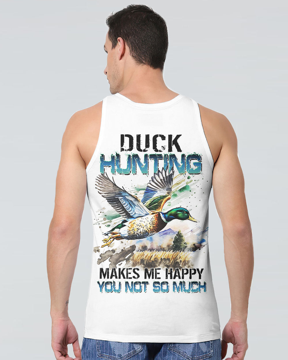 BLISSCORNERS DUCK HUNTING MAKES ME HAPPY ALL OVER PRINT