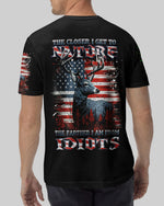 BLISSCORNERS THE CLOSER I GET TO NATURE DEER HUNTING ALL OVER PRINT