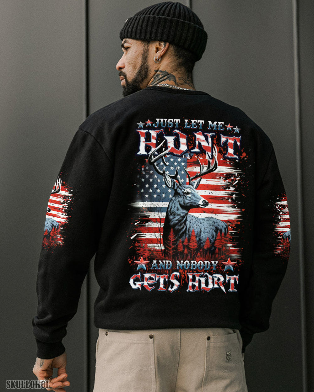 BLISSCORNERS JUST LET ME HUNT AND NOBODY GETS HURT HUNTING ALL OVER PRINT